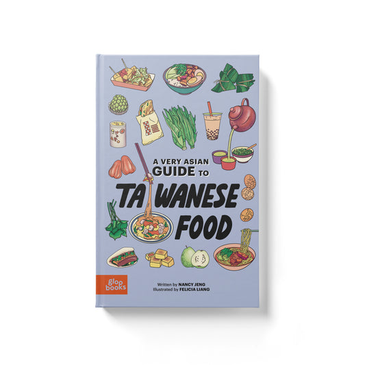 Illustrated book called "A Very Asian Guide to Taiwanese Food"