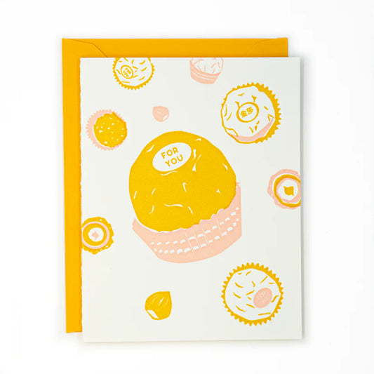 Greeting card with ferrero rochers on it and on the label it reads "For You"