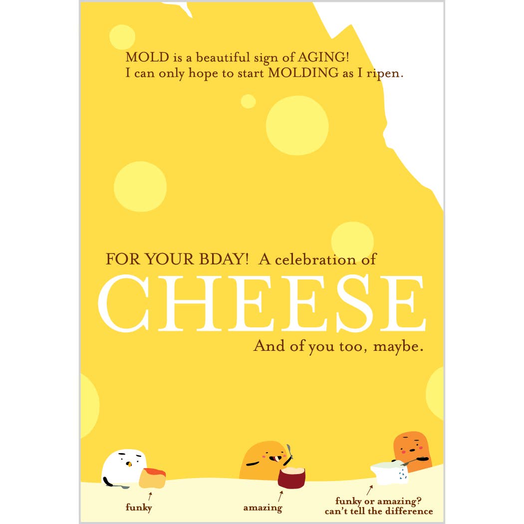Birthday card with cheese-themed design and humorous text on a yellow background