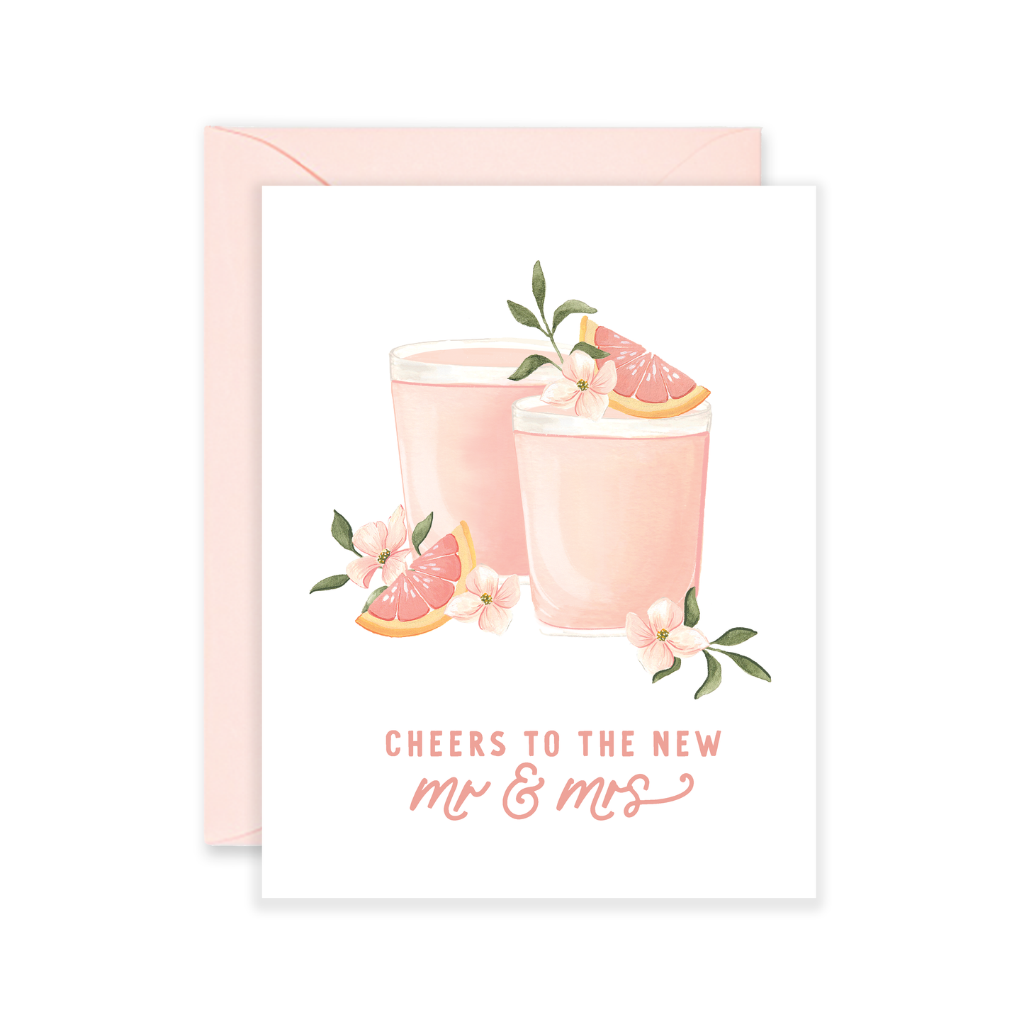 Greeting card with pink cocktails and grapefruit slices on a white background. Text reads "Cheers to the new Mr. & Mrs."