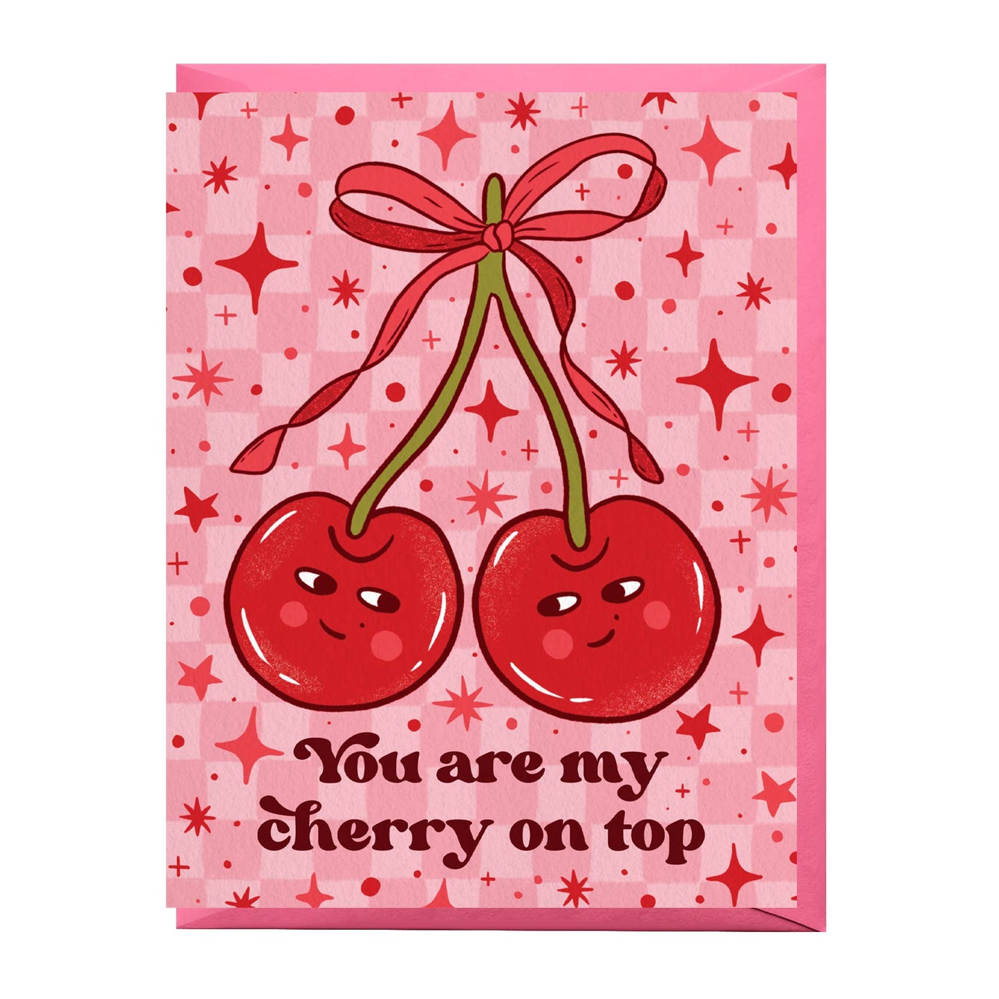Greeting card with cherries and text 'You are my cherry on top' on a pink background