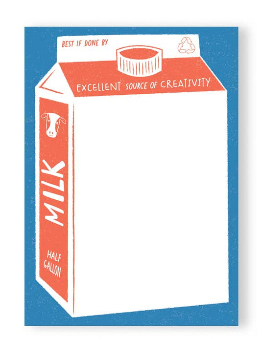 blue notepad with a red milk carton on it . Text reads "best if done by" and "excellent source of creativity" across the top