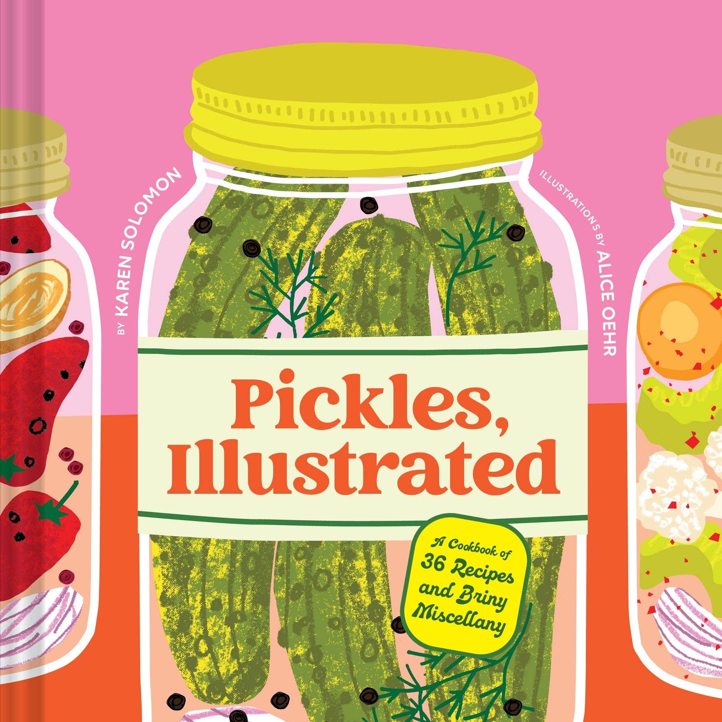 Book cover of 'Pickles, Illustrated' with illustrations of pickles and a pink background.