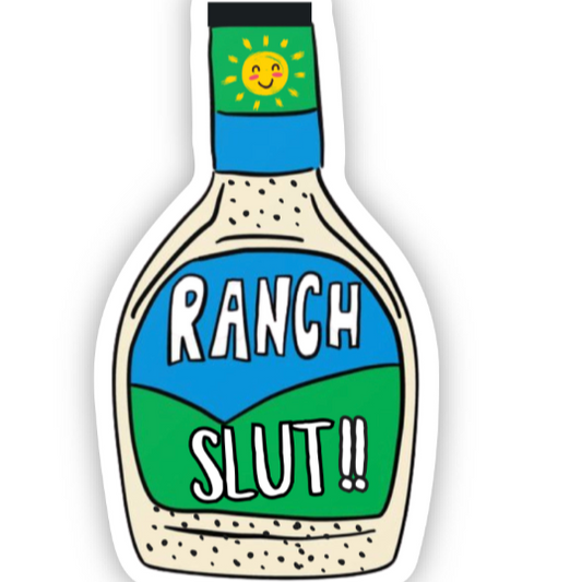 Cartoon-style ranch dressing bottle with 'Ranch Slut!!' text on a white background