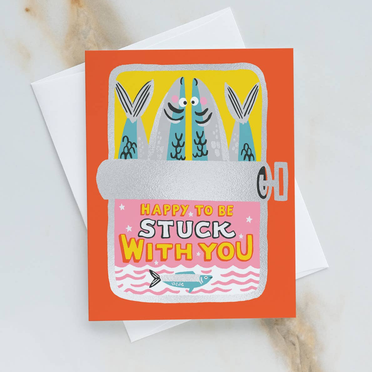 card with hand painted illustration of tinned fish. Text reads "Happy to be stuck with you"