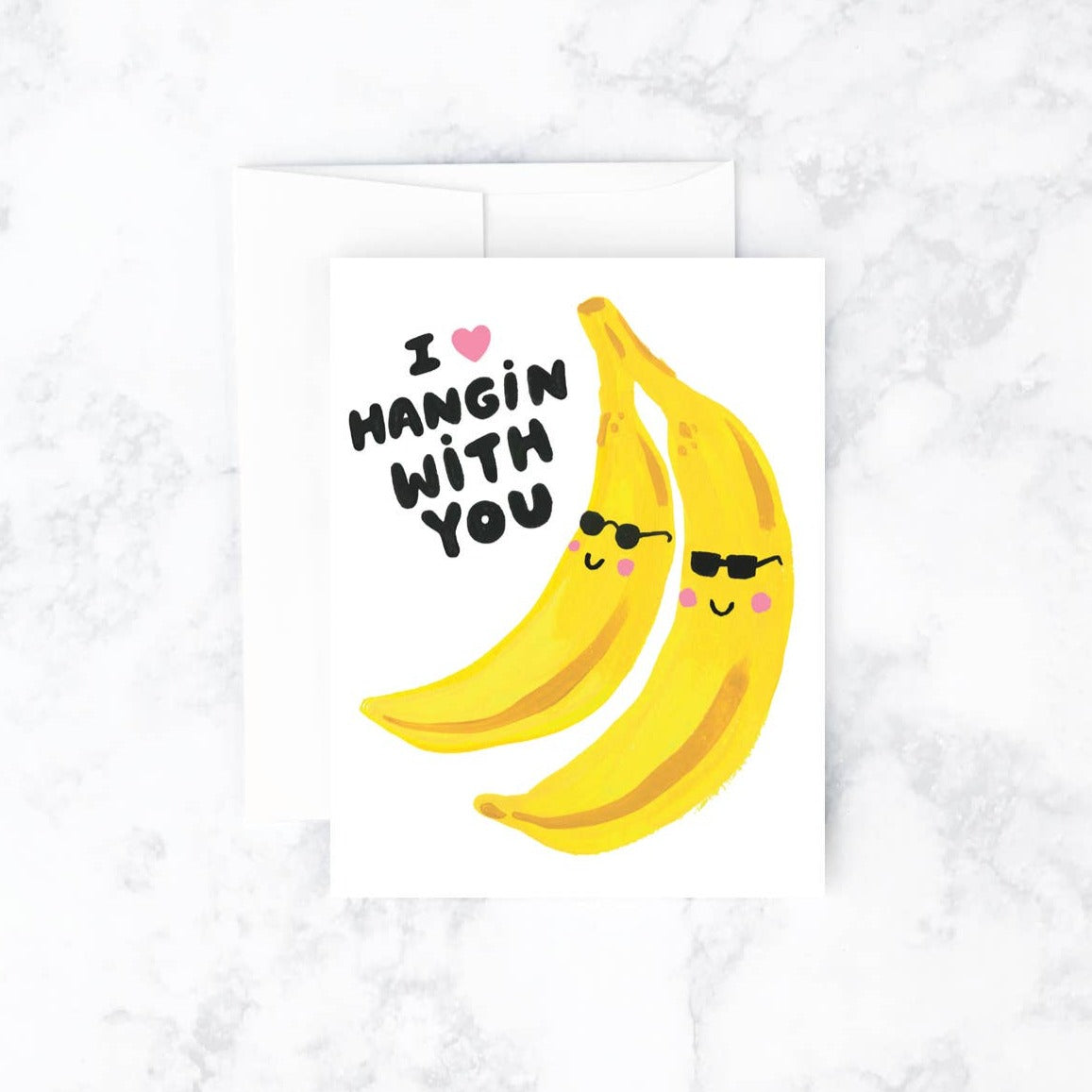 Greeting card reads "I <3 hangin with you" and has two bananas with sunglasses on