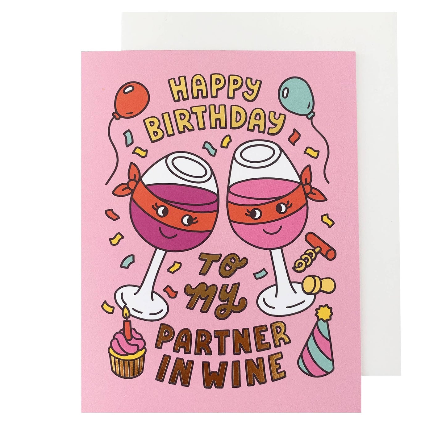 Partner in Wine birthday greeting card that reads "Happy Birthday to my Partner in Wine"