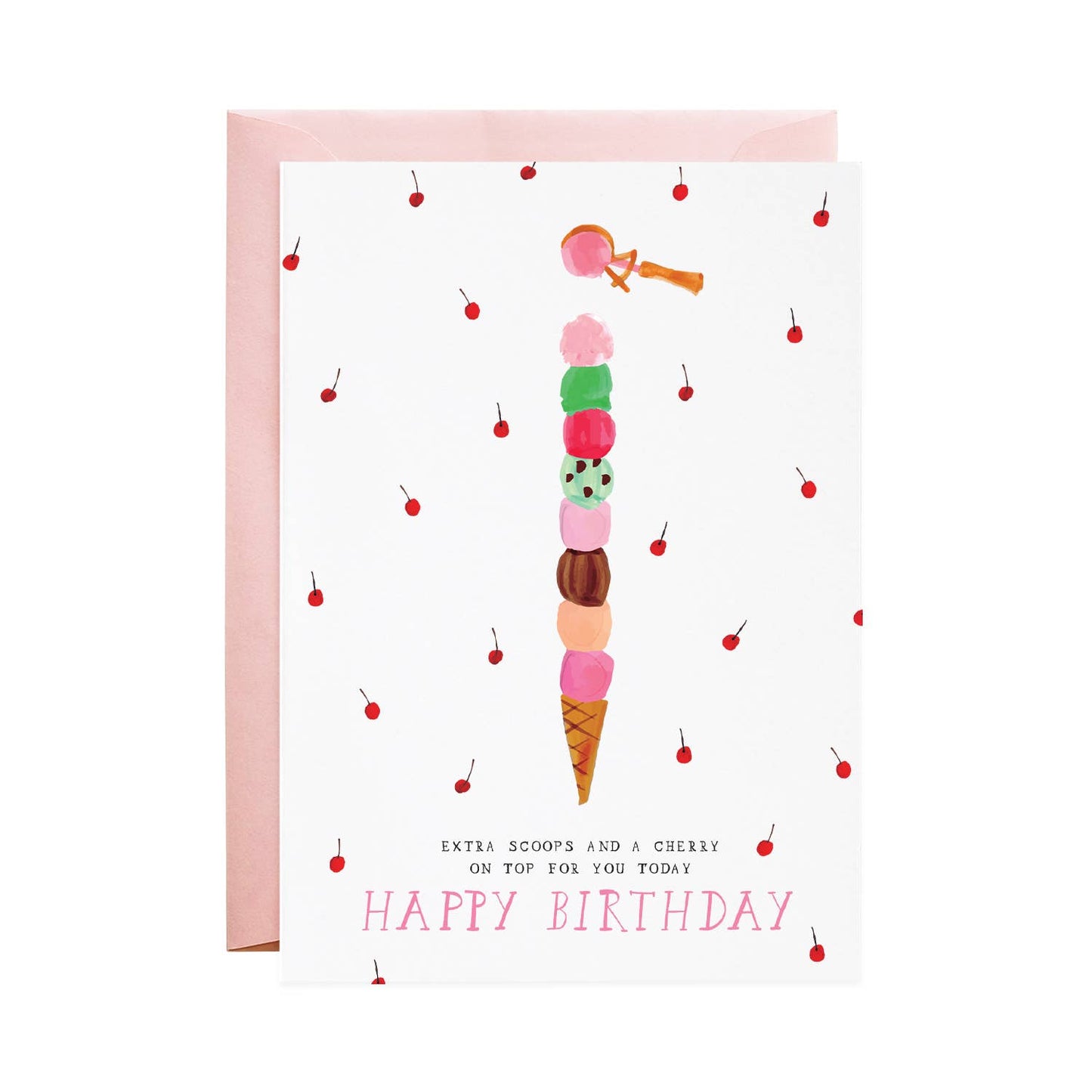 Birthday greeting card -- cherry background design with 8 scoops of ice cream in a cone. It reads "Extra scoops and a cherry on top for you today. Happy Birthday!"