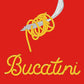 Bucatini art print by Marianna Fierro -- red background with fork twirling pasta noodles. Text on bottom spells Bucatini using pasta noodles