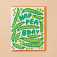 Hap-pea B-day Card