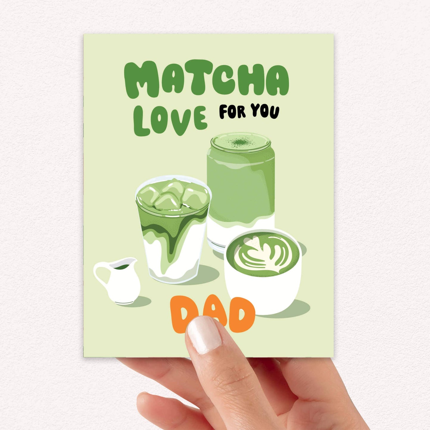 Matcha Father's Day Card