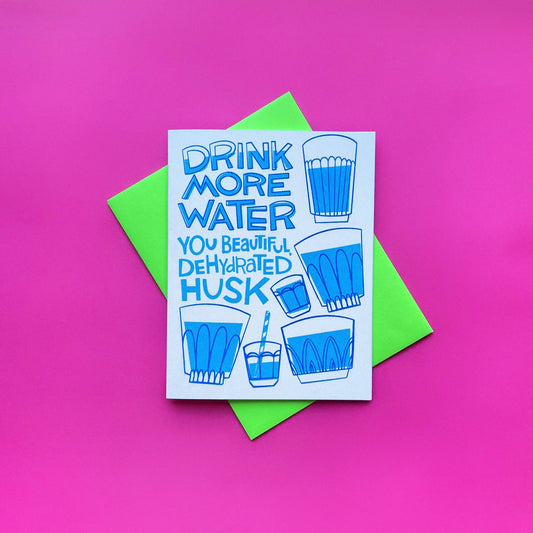 Drink More Water Risograph Greeting Card