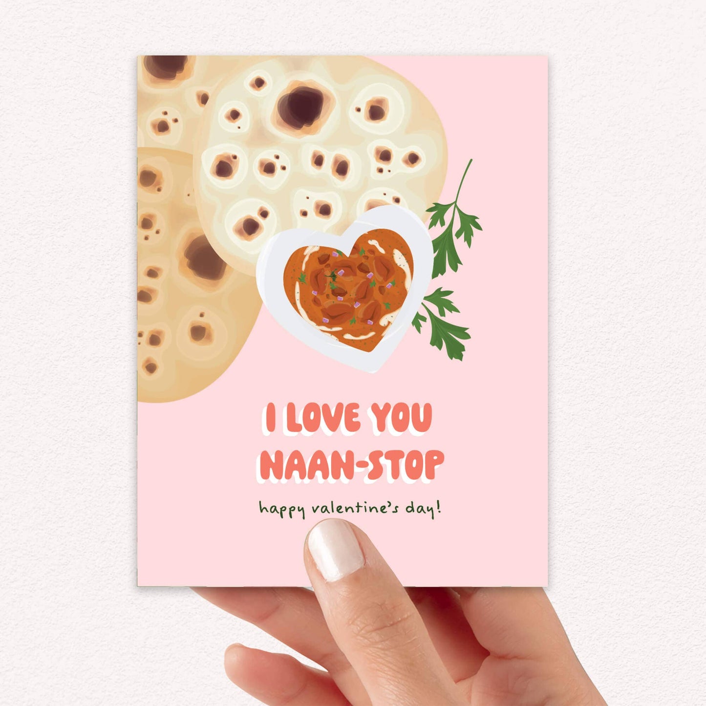 Love You Naan-Stop Valentine’s Day Card