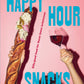 Book cover of 'Happy Hour Snacks' with a baguette and wine glass against a pink background