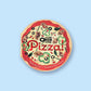 Made with Love: Pizza!