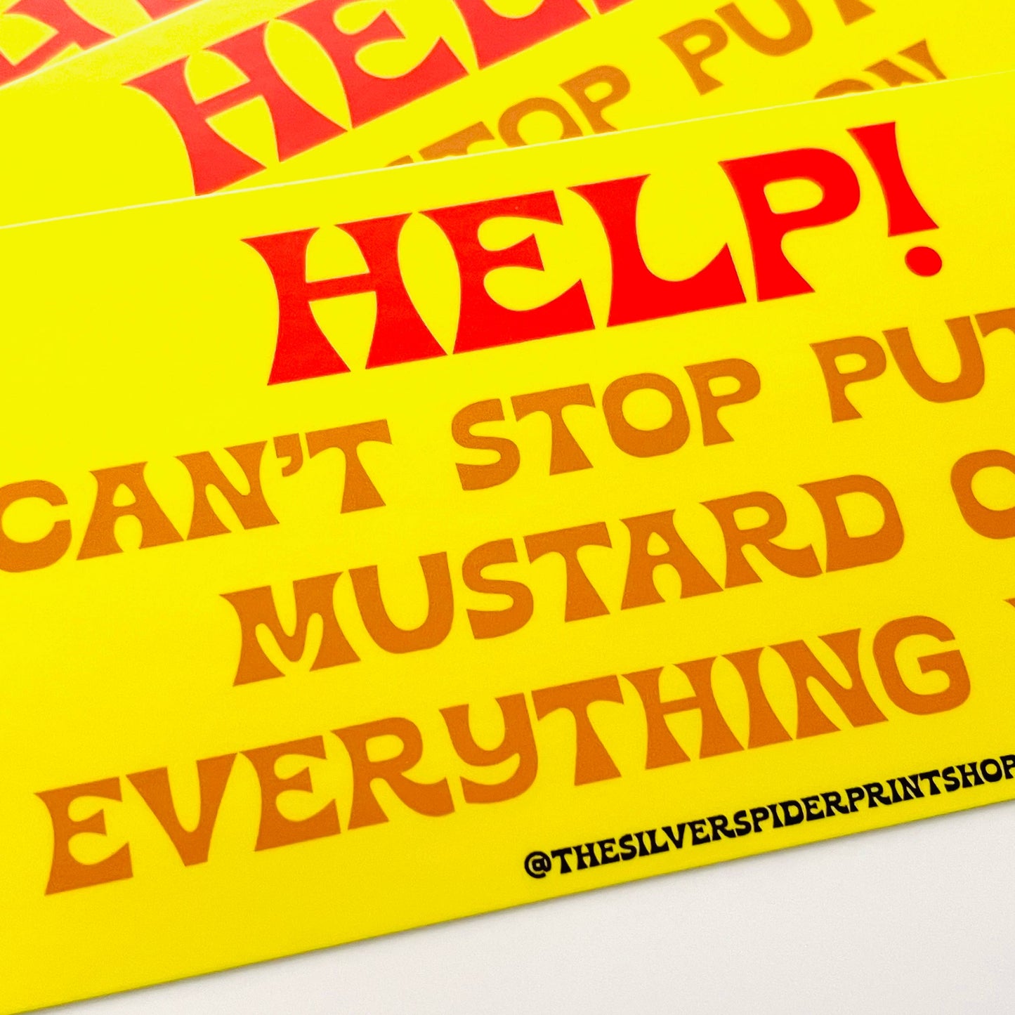 Mustard on Everything Bumper Sticker