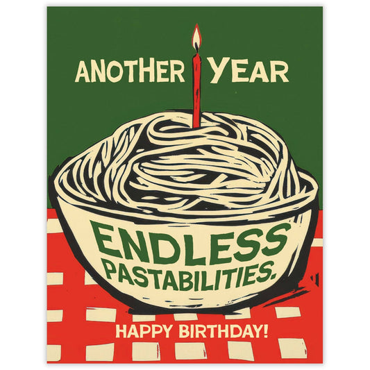Birthday card with a bowl of noodles and a candle, text 'Another Year Endless Pastabilities Happy Birthday!' on a green and red background.