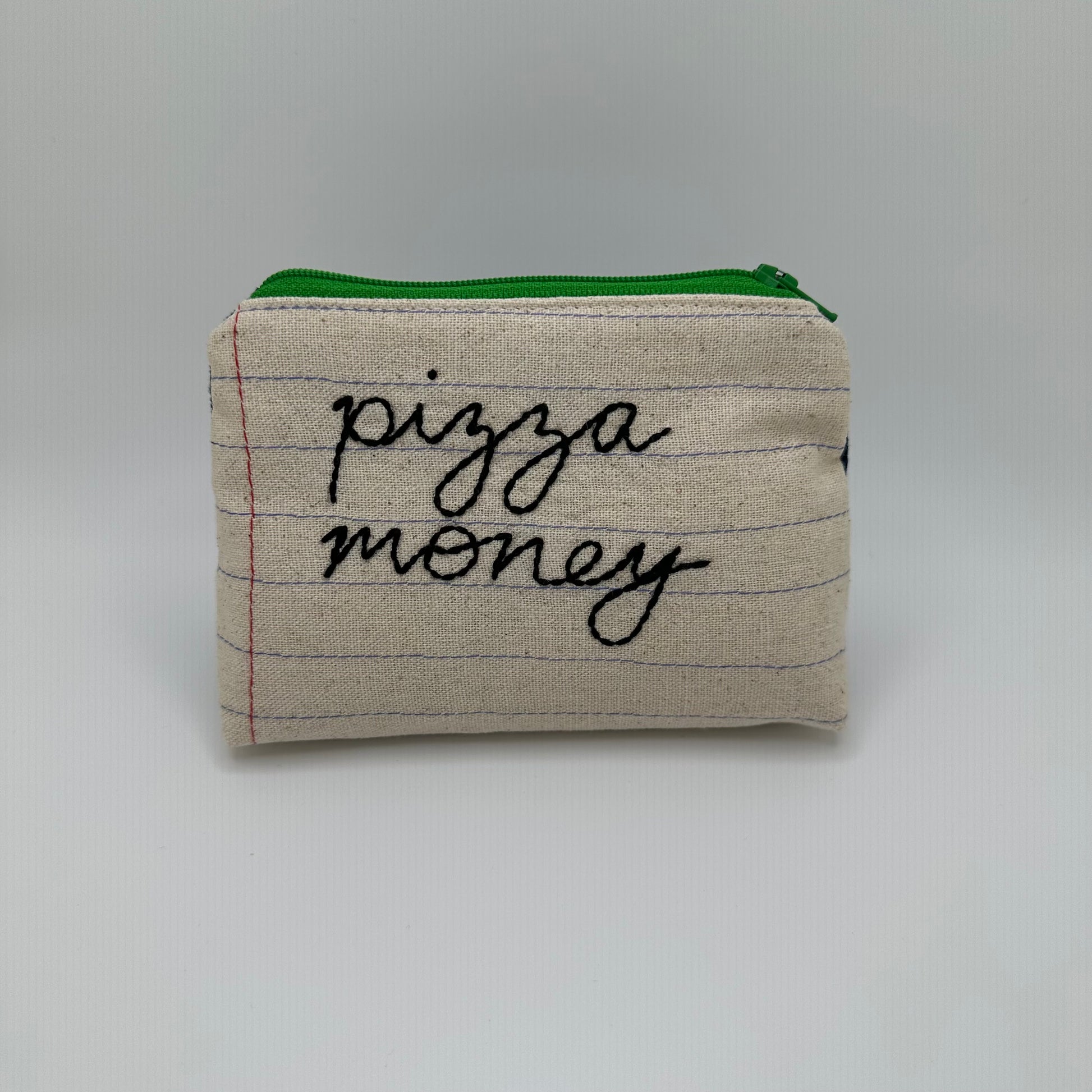 Handmade pouch sewn with the words "pizza money"