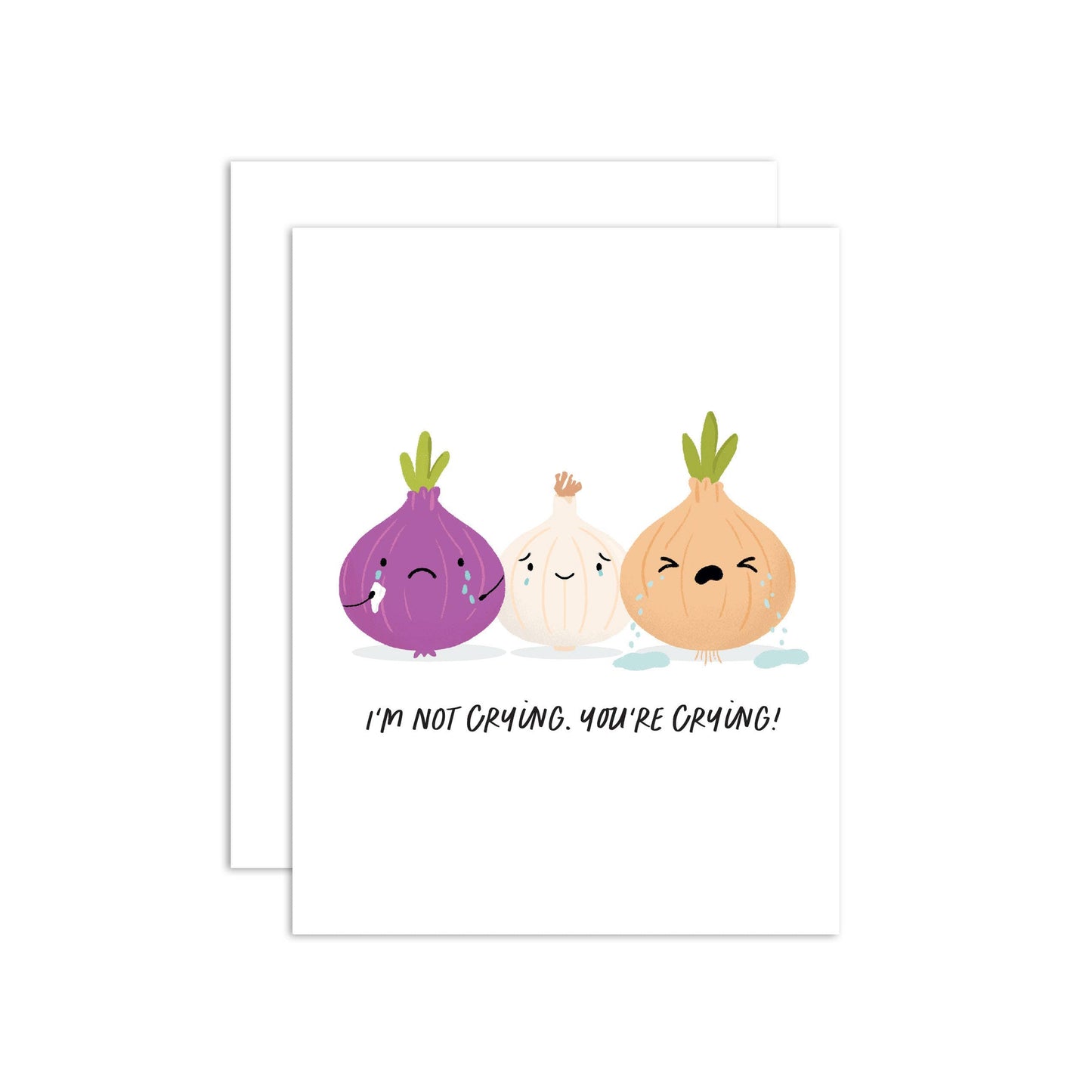 Cartoon onions crying with a humorous message "I'm not crying, you're crying!" on a white background
