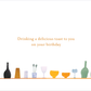 Decorative arrangement of bottles and glasses with a birthday message on a white background