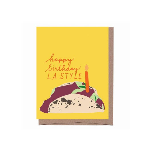 Birthday card with taco illustration and 'happy birthday LA STYLE' text on a yellow background
