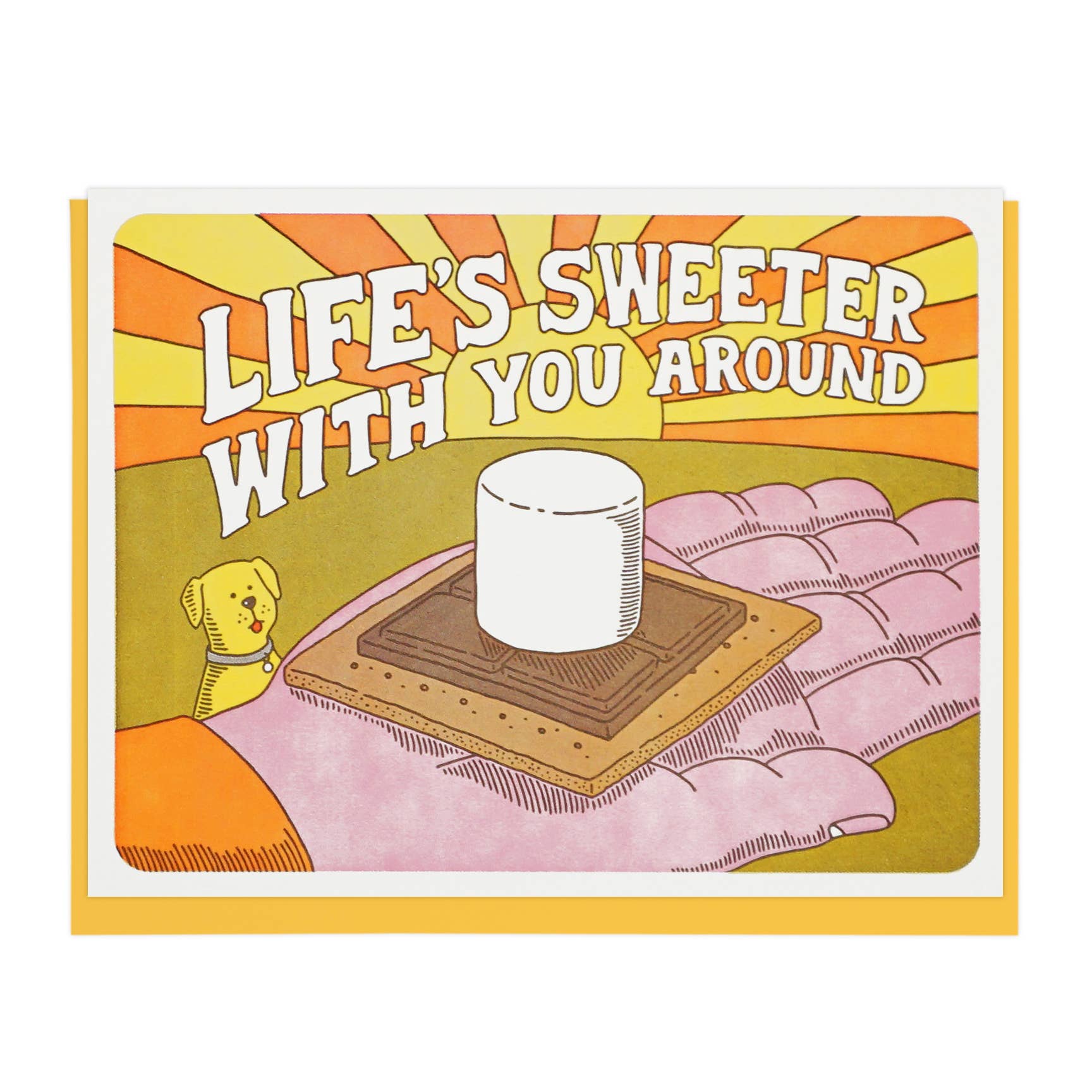 Greeting cards with illustration of small yellow dog looking at large hand with an open palm on top of which is a single unmelted s'more. Retro green lawn and yellow/orange sun in the background with text "Life's Sweeter With You Around" in white.