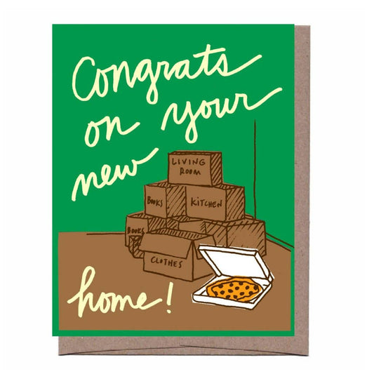 Contrats on your new home card with moving boxes and pizza box with a pizza in it.