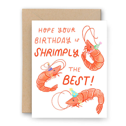 Card with 3 shrimp wearing birthday hats. Text reads "Hope your birthday is shrimply the best!" 