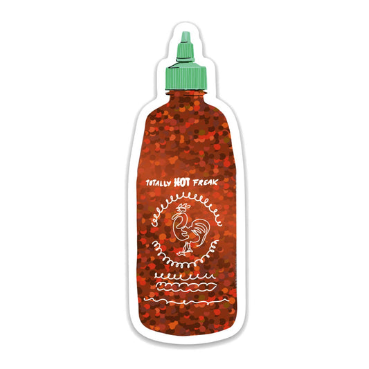 Sparkly sticker shaped like a bottle of red Sriracha hot sauce with green lid. Illustration of a rooster and text "Totally HOT Freak" made to look similar to the actual Sriracha label.