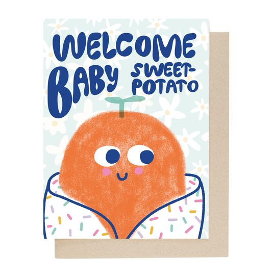Greeting card with a cartoon sweet potato and 'Welcome Baby Sweet Potato' text on a light blue background.