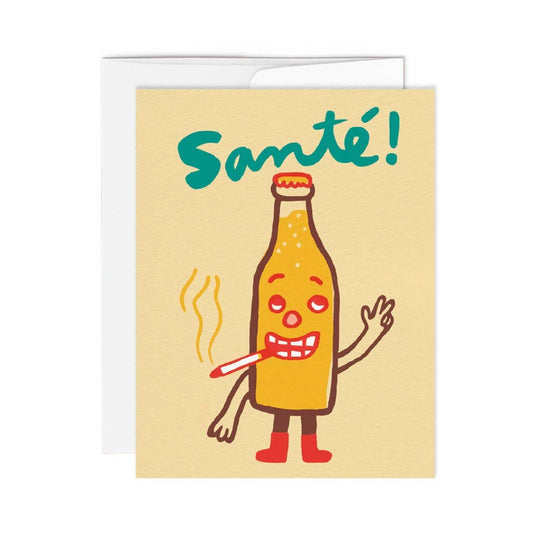Greeting card with a bottle of beer smoking a cigarette. Text reads "Sante!"