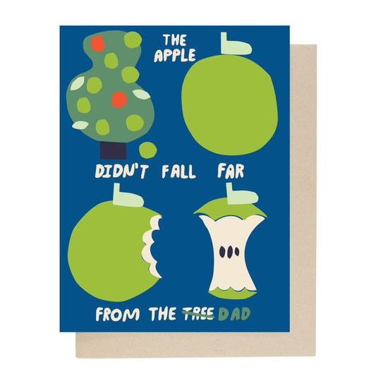 Greeting card with green apples and text "the apple didn't fall far from the dad" on a blue background