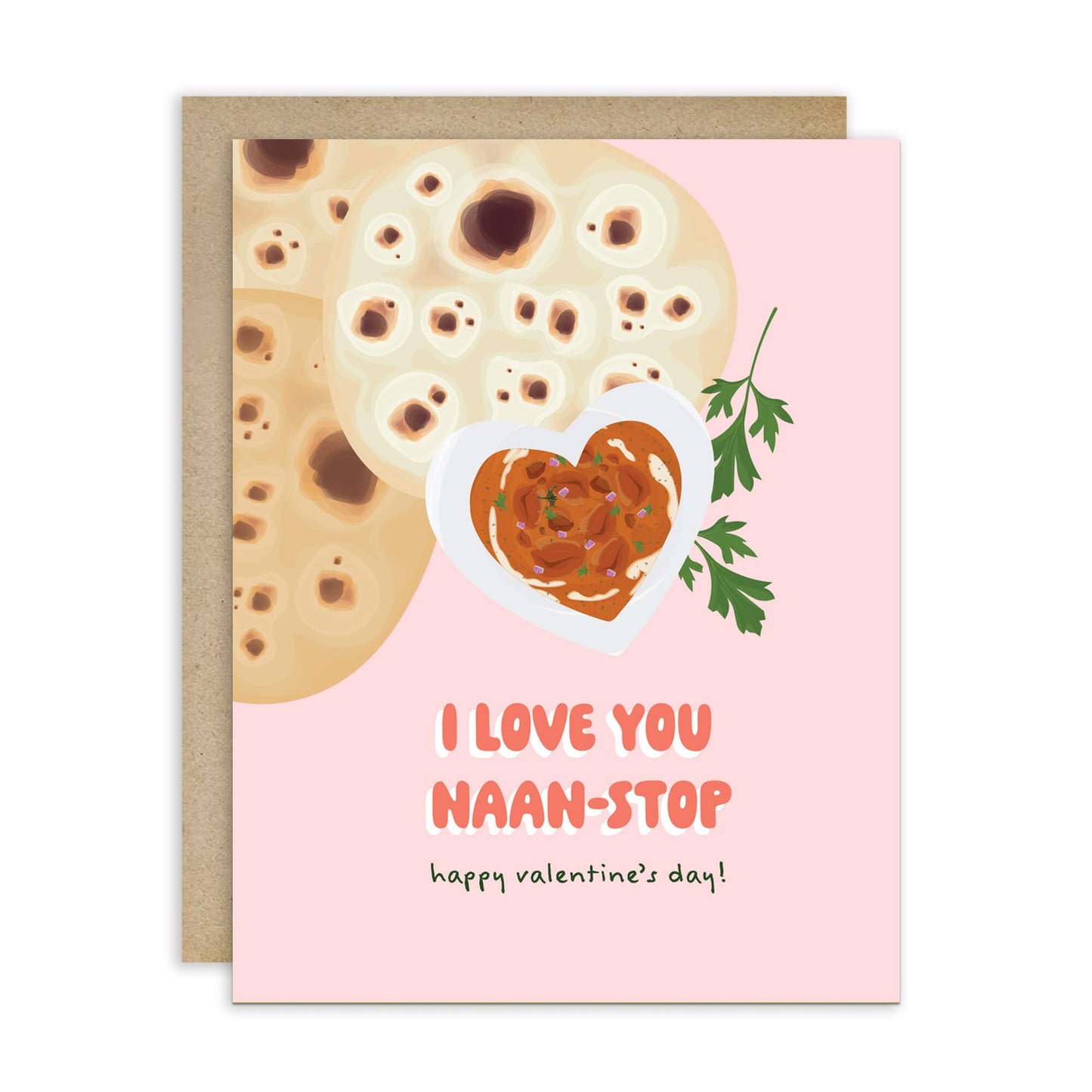 Love You Naan-Stop Valentine’s Day Card
