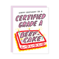 Birthday card with cake illustration and humorous text "happy birthday to a certified grade A beefcake" on a white background 