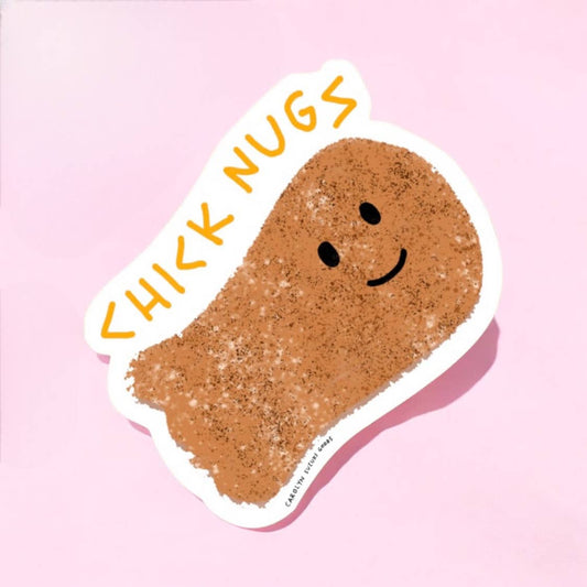 die cut sticker of a smiley faced chicken nugget with text above that reads "chick nugs" 