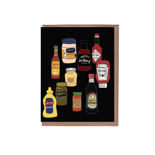 greeting card with different condiment bottles or jars on it, all of whose labels say "Happy Birthday" on it.