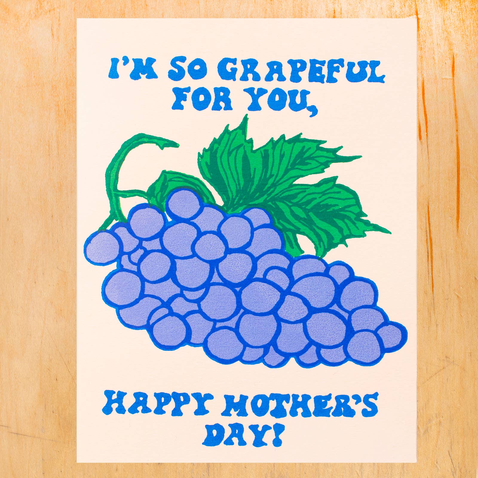 Mother's day greeting card with a grape bunch on it and text that reads "I'm so grapeful for you, Happy Mother's Day!" 