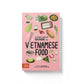 book titled "A Very Asian Guide to Vietnamese Food" 