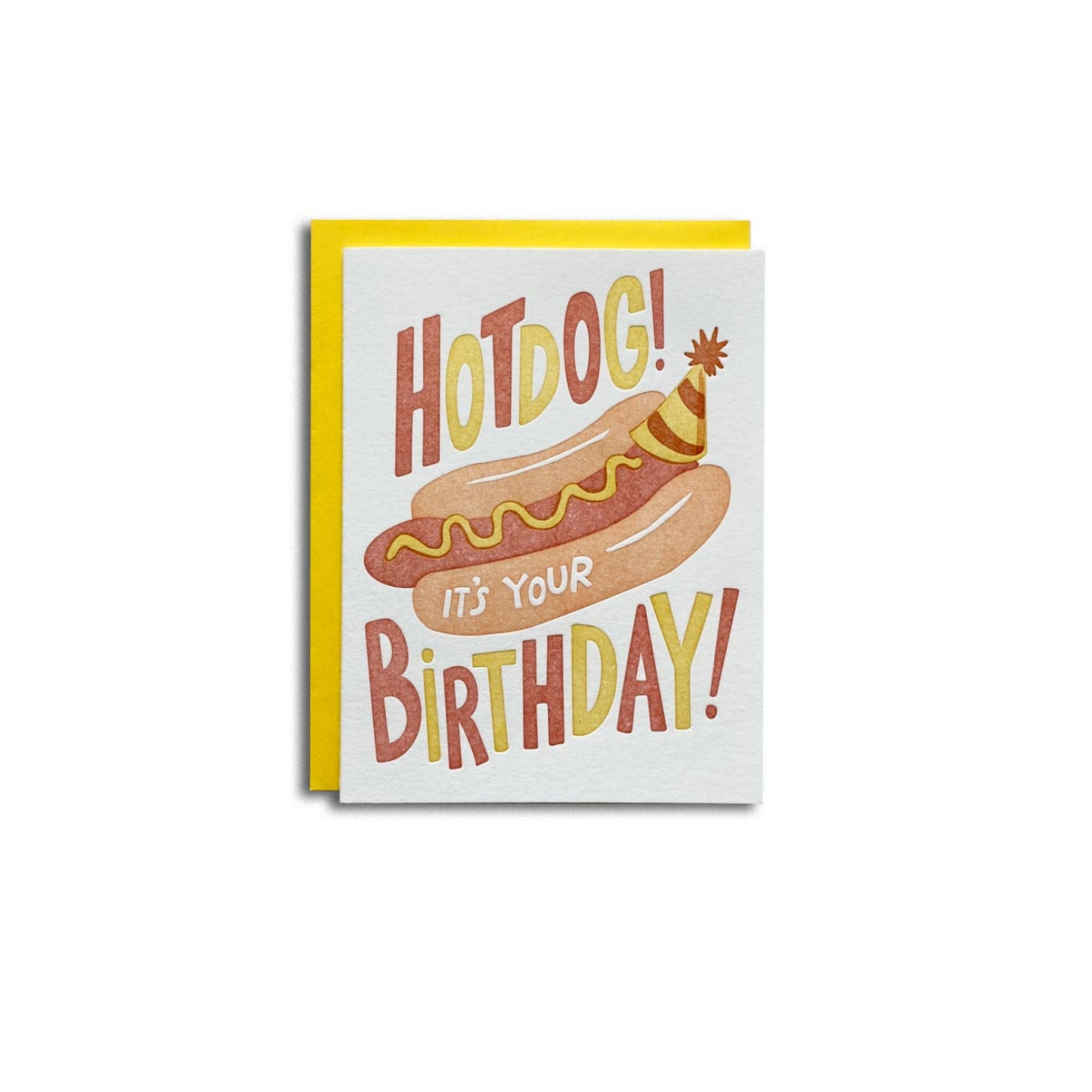 Greeting card with a yellow envelope -- text reads "Hotdog! it's your birthday!" with an image of a hot dog in a bun with mustard on it, wearing a birthday party hat