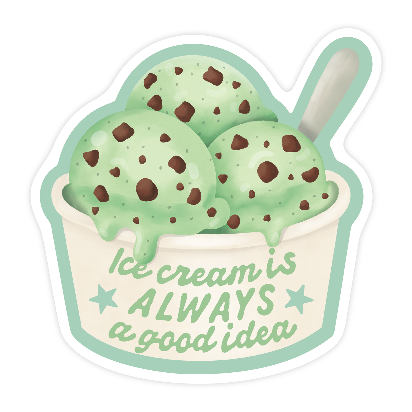 sticker of 3 scoops of mint chip ice cream in a cup and text that says "Ice cream is always a good idea" 