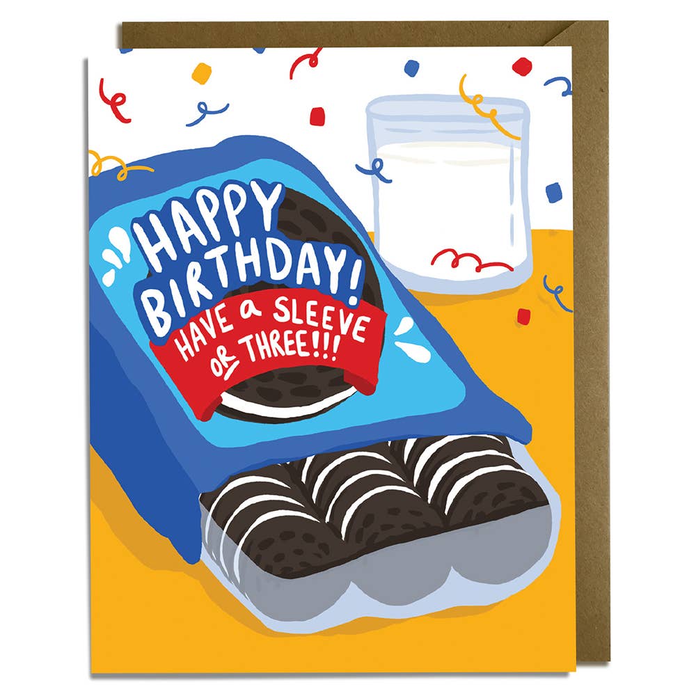 oreo cookie birthday card -- text on pack of oreo cookies reads "Happy birthday! Have a sleeve or three!!!" with a glass of a milk