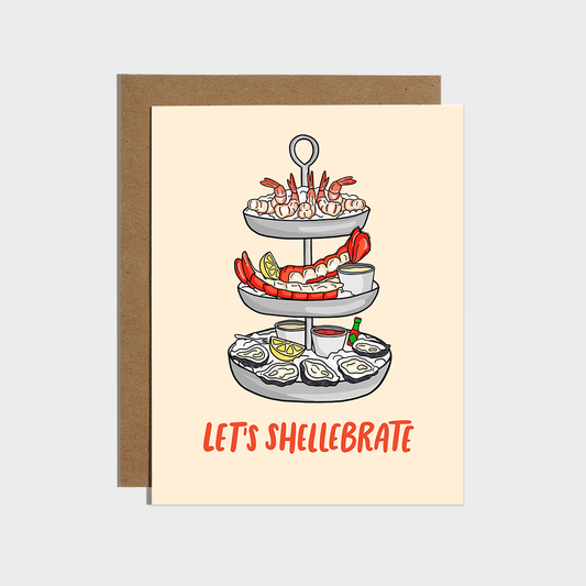 Greeting card with a tiered seafood platter illustration and 'Let's Shellebrate' text on a beige background.