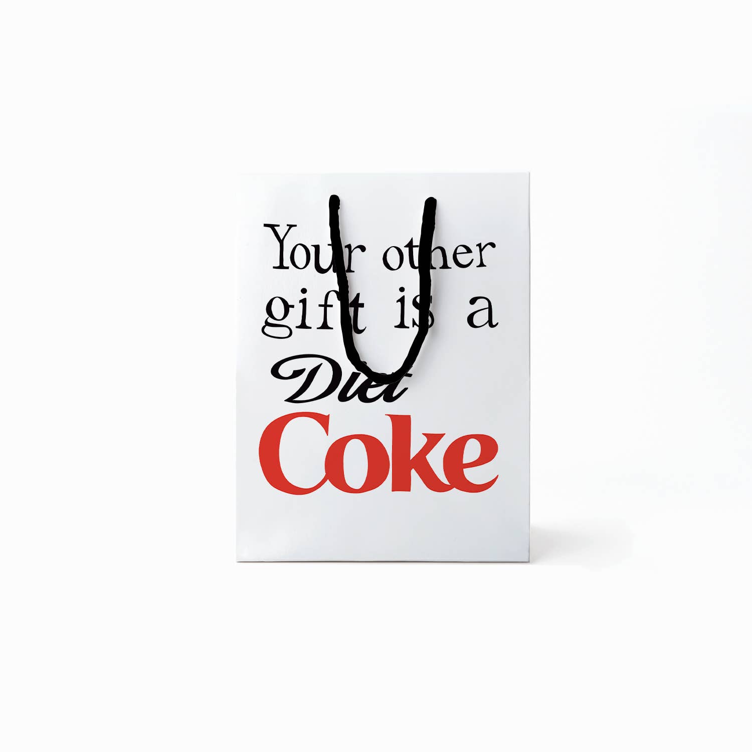 medium sized gift bag that reads "Your other gift is a diet coke"