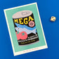 Poster of a 'Mega' sardine can with a dice for scale on a blue background