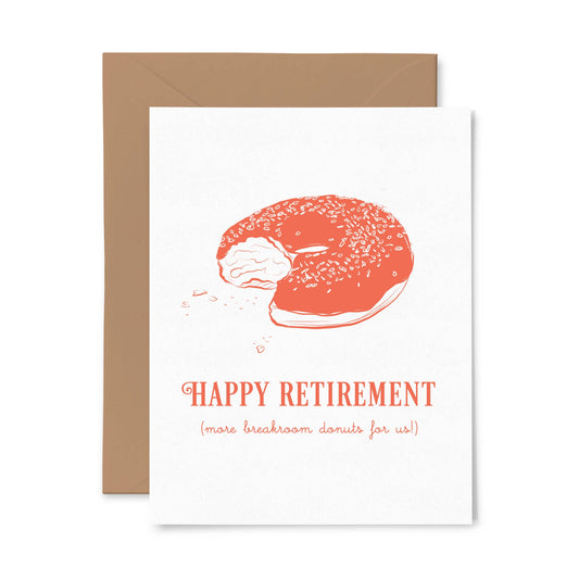 Greeting card with a donut illustration and 'Happy Retirement. (more breakroom donuts for us!)' text on a white background.