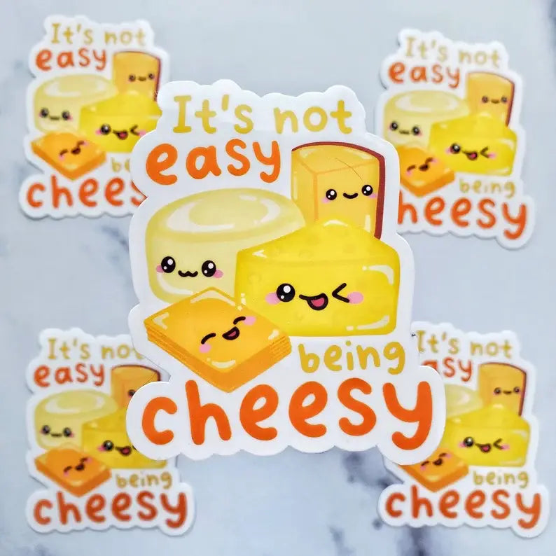 Set of 'It's not easy being cheesy' stickers with cartoon cheese characters on a light blue background.