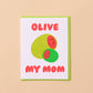 Card with green and red olive design on a beige background