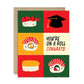 Greeting card with sushi illustrations and a graduation cap, featuring the text 'You're on a roll Congrats!'.