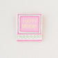 Happy Birthday Matchbook.