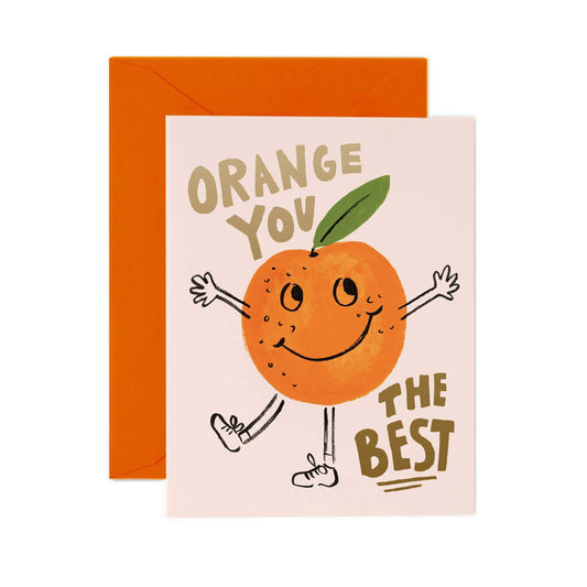 Card with a cartoon orange character and text 'Orange you the best' on a white background